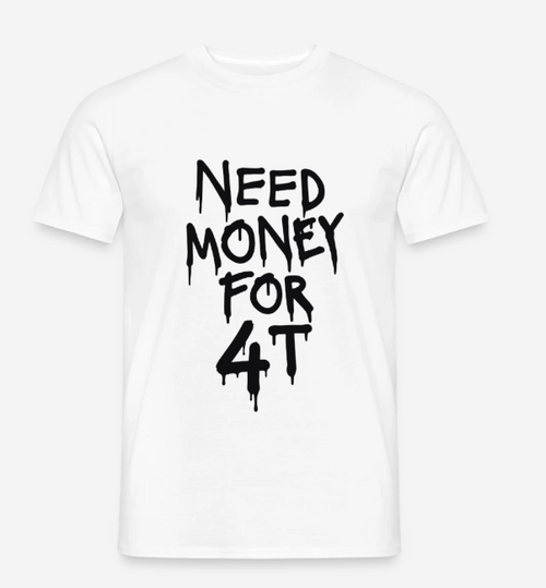 Koszulka Need Money For 4T