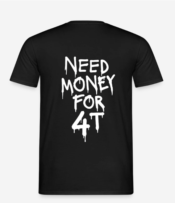 Koszulka Need Money For 4T